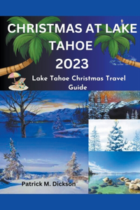 Christmas at Lake Tahoe 2023