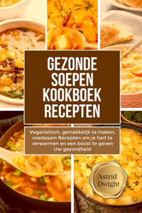 Gezonde Soepen Kookboek Recepten