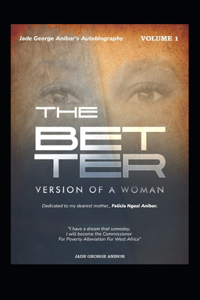 The Better Version of a Woman