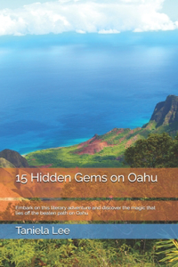 15 Hidden Gems on Oahu