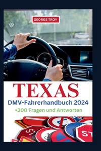 Texas DMV-Fahrerhandbuch 2024