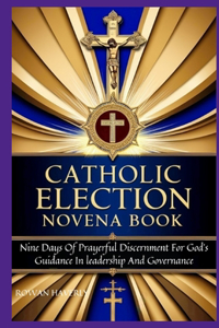 Catholic Election Novena Book
