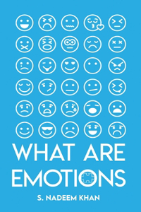 What are Emotions?
