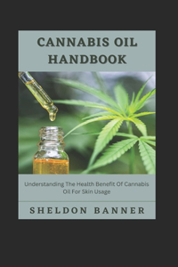 Cannabis Oil Handbook