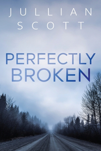 Perfectly Broken