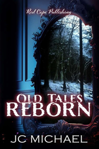 Old Tales Reborn