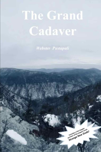 Grand Cadaver