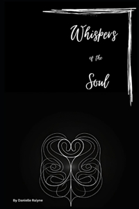 Whispers of the Soul