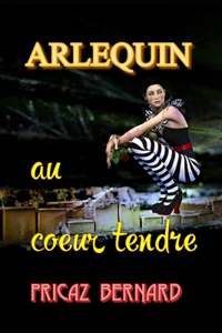 Arlequin Au Coeur Tendre