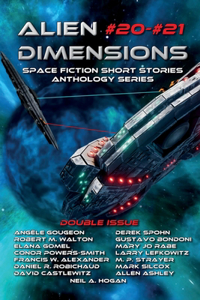 Alien Dimensions #20-#21