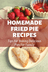 Homemade Fried Pie Recipes