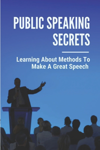 Public Speaking Secrets