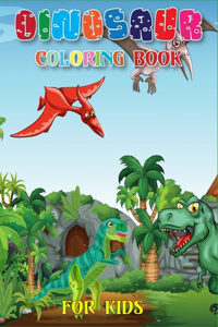 Dinosaur Coloring Book for Kids