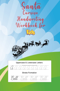 Santa Cursive Handwriting Workbook