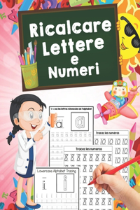 Ricalcare Lettere e Numeri