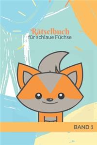 Rätselbuch für schlaue Füchse