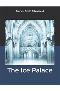 The Ice Palace