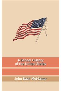 A School History of the United States