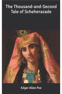 The Thousand-and-Second Tale of Scheherazade