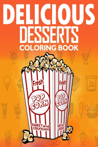 Delicious Desserts Coloring Book