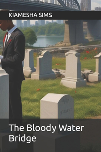 Bloody Water Bridge