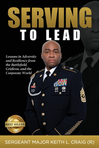 Serving To Lead