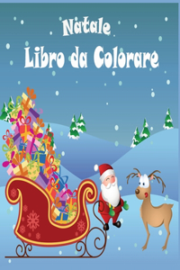 Natale Libro da Colorare: Natale da Colorare con il Libro di Attività per i Bambini/ 50 Natale immagini divertenti / Natale Libro da Colorare In Età Prescolare / Libro da Col