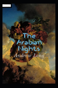 The Arabian Nights Annotated