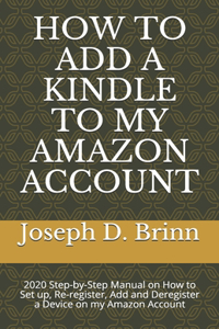 How to Add a Kindle to My Amazon Account