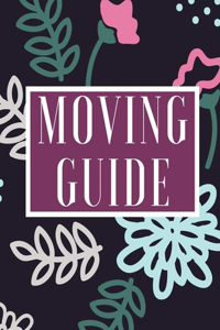 Moving Guide