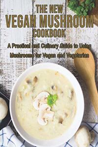 New Vegan Mushroom Cookbook