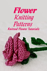 Flower Knitting Patterns