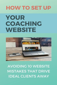 How To Set Up Your Coaching Website