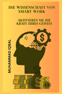 Die Wissenschaft Von Smart Work