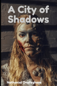 City of Shadows