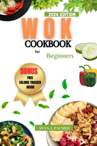 Wok Cookbook for Beginners