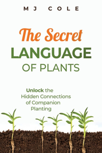 Secret Language of Plants