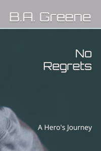 No Regrets