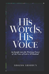 His Words, His Voice