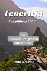 Teneriffa Reiseführer 2024