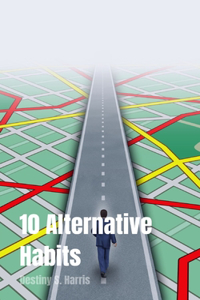 10 Alternative Habits