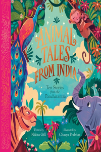 Animal Tales from India: Ten Stories from the Panchatantra