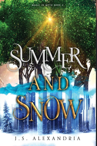 Summer and Snow