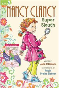 Nancy Clancy Super Sleuth and Secret Admirer