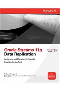 Oracle Streams 11g Data Replication