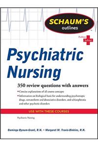 Schaum's Outline of Psychiatric Nursing