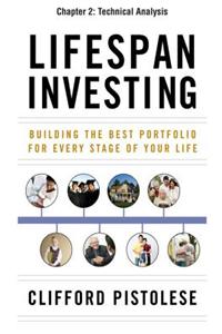 Lifespan Investing, Chapter 2 - Technical Analysis