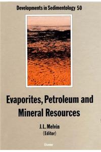 Evaporites, Petroleum and Mineral Resources