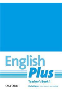 English Plus: 1: Teacher's Book with photocopiable resources