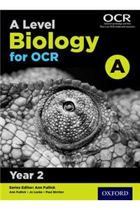 A Level Biology for OCR A: Year 2